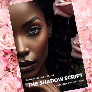 Echoes in the Cracks: Book 4 - The Shadow Script