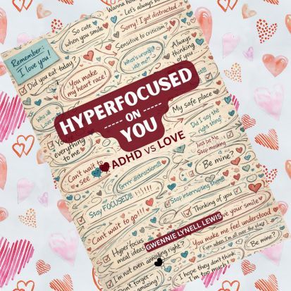 Hyperfocused on You - Softback